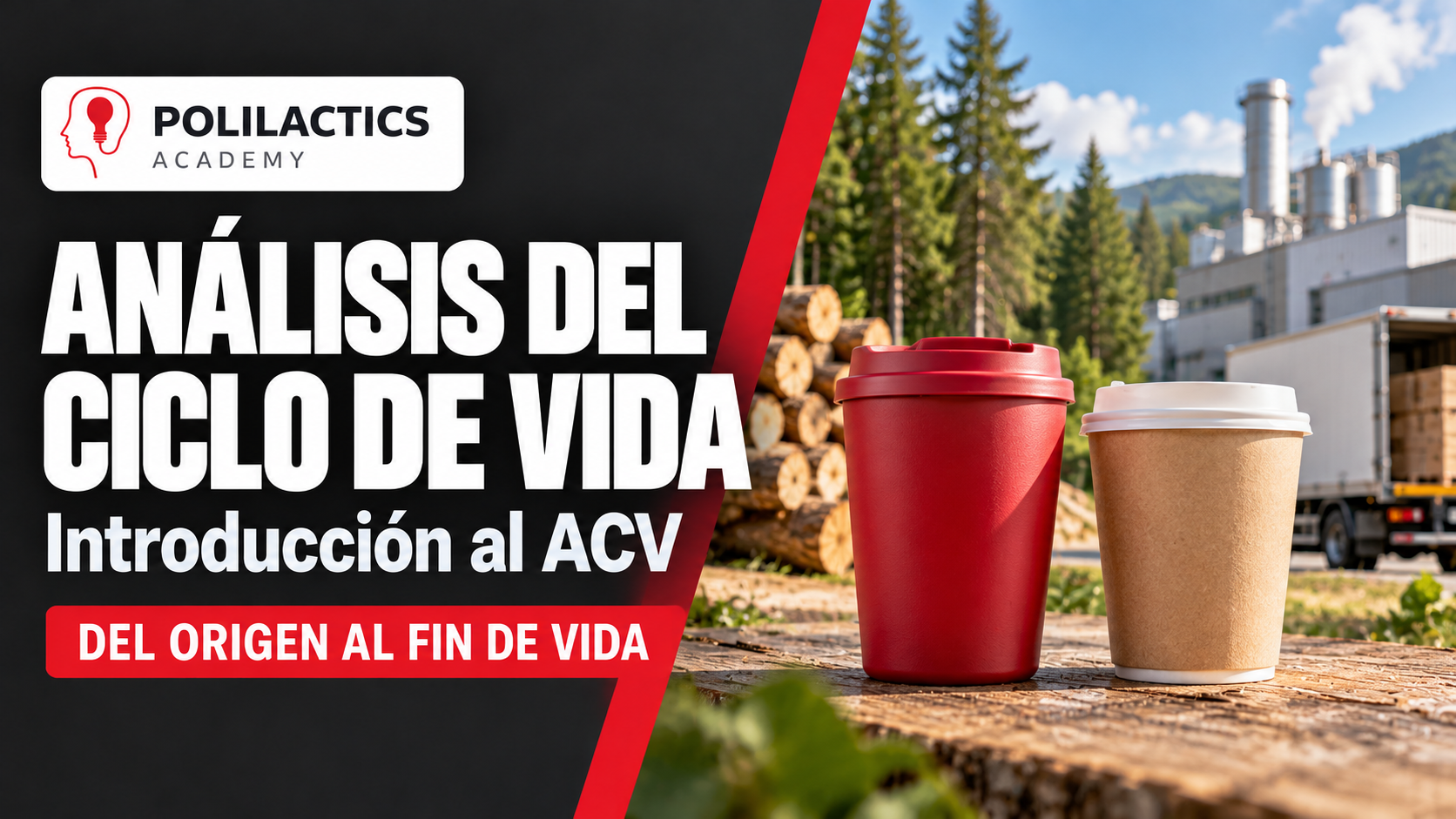 🌎 Tema: Introducción al Análisis del Ciclo de Vida (ACV)